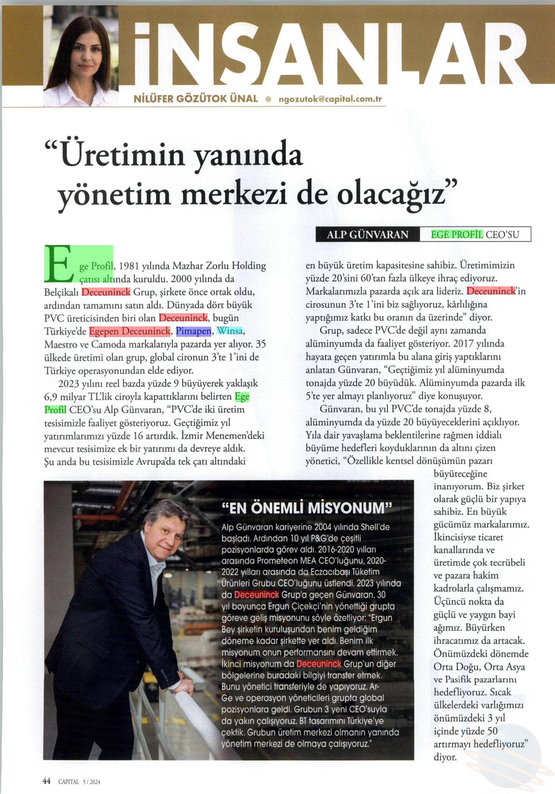 Capital Dergisi - "Üretimin Yanında yönetim merkezi de olacağız"